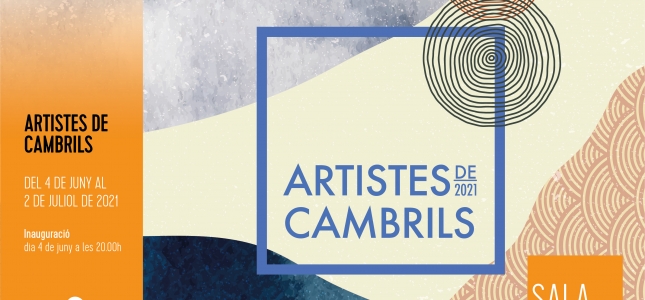 Más de 50 artistas de Cambrils exponen sus obras en la Sala Ágora del Ayuntamiento. Más de 50 artistas de Cambrils exponen sus obras en la Sala Ágora del Ayuntamiento.