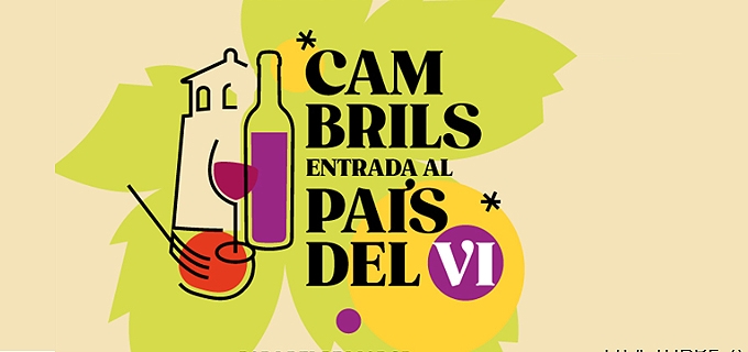 CAMBRILS, ENTRADA AL PAIS DEL VINO 